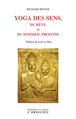 Yoga des sens, du rêve et du sommeil profond
