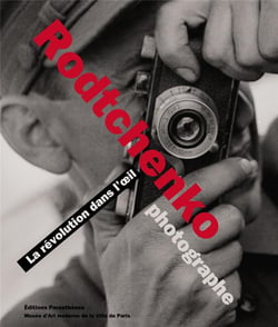 Alexandre rodtchenko photographe - la révolution dans l'oeil