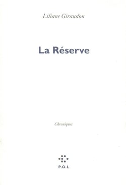 La réserve