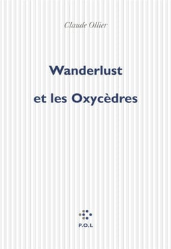 Wanderlust et les oxycèdres