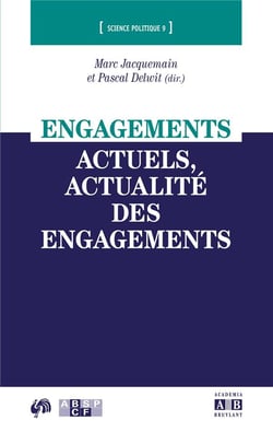 Engagements actuels, actualité des engagement