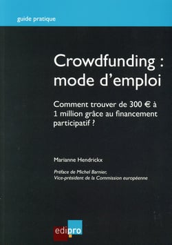 crowdfunding : mode d'emploi