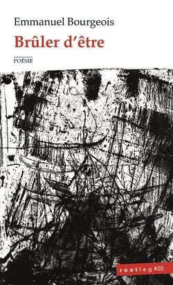 Brûler d'être