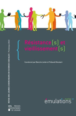 Émulations Tome 13 : résistance(s) et vieillissement(s)
