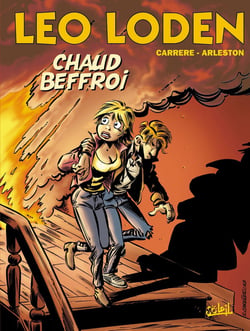 Léo Loden Tome 9 : chaud beffroi