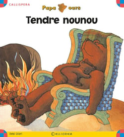 Papa ours - tendre nounou