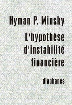 L'hypothèse d'instabilité financière