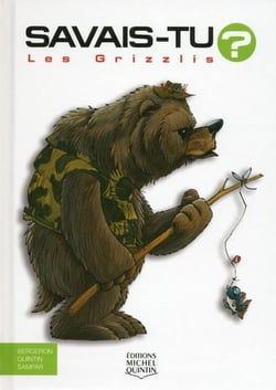 Savais-tu ? Tome 19 : les grizzlis