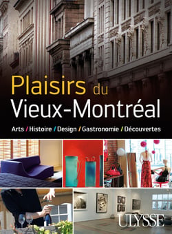 Plaisirs du Vieux-Montréal