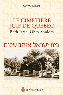 Le cimetière juif de québec - beth israël ohev sholom