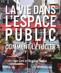 La vie dans l'espace public - comment l'étudier