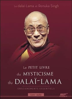 Le petit livre du mysticisme du dalaï-lama
