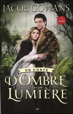 Un conte d'ombre et de lumière t.1