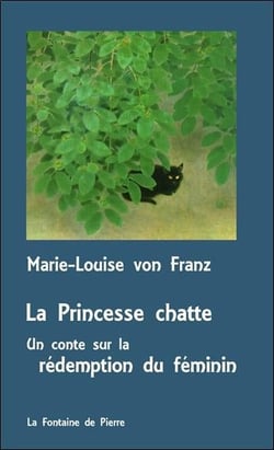 La princesse chatte - un conte sur la rédemption du féminin