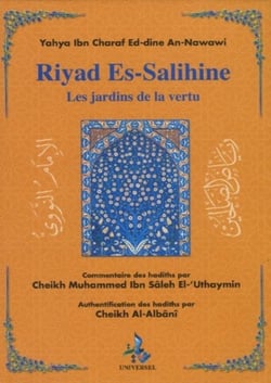 Commentaire de Riyad Es-Salihine - les jardins de la vertu