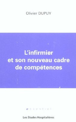 L'infirmier et son nouveau cadre de competences