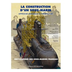 La construction d'un sous-marin - approche generique et prospective
