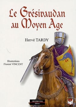 Le grésivaudan au moyen-âge