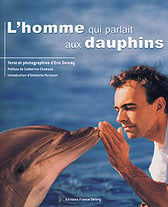 L'homme qui parlait aux dauphins