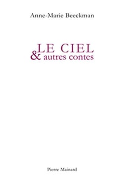 Le ciel et autres contes