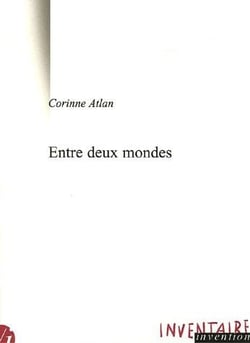 Entre deux mondes - traduire la litterature japonaise en francais