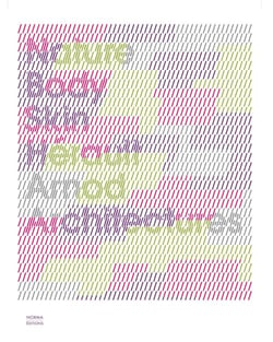 Nature body skin - Hérault Arnod Architectures