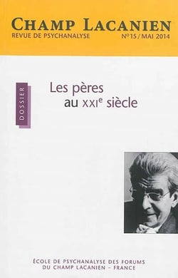 Revue champ lacanien n.15 : les pères au XXI siècle