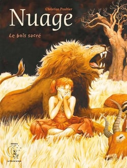 Nuage t.2 - le bois sacré