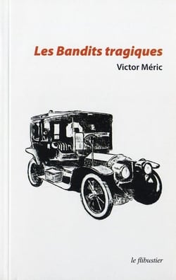 Les bandits tragiques