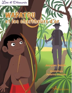 Wapatou et les chercheurs d'or