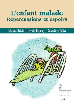 L'enfant malade - répercussions et espoir