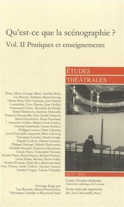 Qu'est-ce que la scénographie ? Tome 2 - pratiques et enseignements