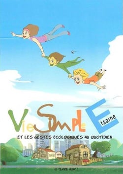 Vie simple et saine et les gestes écologiques au quotidien - guide