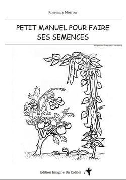 Petit manuel pour faire ses semences