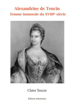 La Tencin, femme immorale du 18e siècle