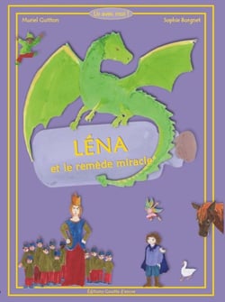 Léna et le remède miracle