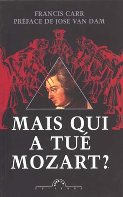 Mais qui a tue mozart