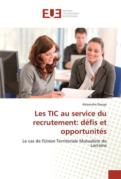 Les tic au service du recrutement: defis et opportunites