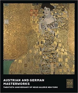 Austrian and german masterworks : twentieth anniversary of neue galerie New York