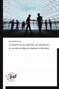L'Islam et la laïcité au Québec