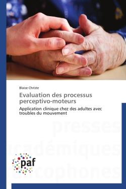 Évaluation des processus perceptivo-moteurs