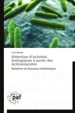 Détection d'activités biologiques à partir des actinomycetes