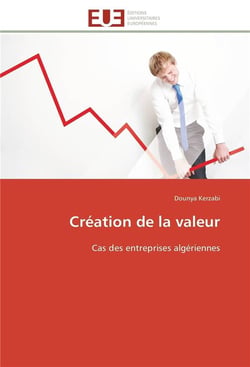 Creation de la valeur - cas des entreprises algeriennes