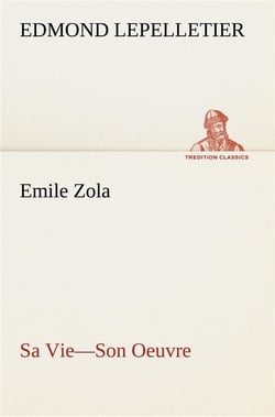 Emile zola sa vie son oeuvre