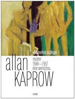 Allan Kaprow - painting 1946-1957