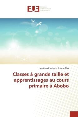 Classes à grande taille et apprentissages au cours primaire à Abobo
