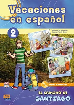 VACACIONES EN ESPANOL Tome 2 : el camino de santiago
