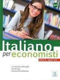 Italiano Per Economisti ? Edizione Aggiornata