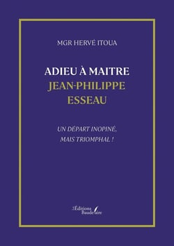 Adieu à Maitre Jean-Philippe Esseau