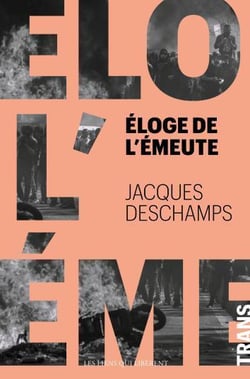 Éloge de l'émeute